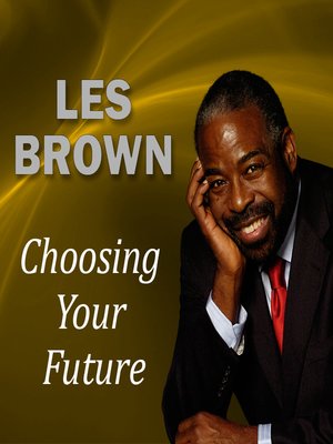 cover image of Choosing Your Future